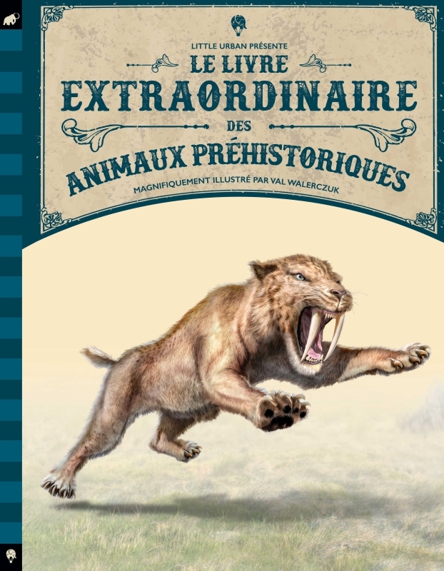 [9782374080925] Le Livre extraordinaire des animaux préhistoriques
