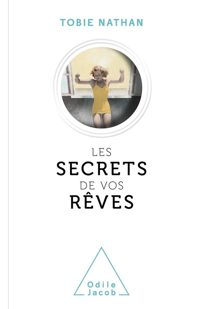 [9782738156099] Les secrets de vos rêves - COLLECTOR
