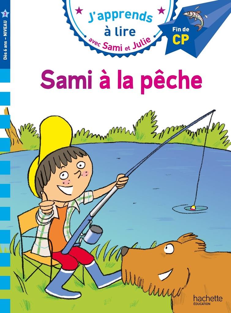 [9782017123019] Sami et Julie CP niveau 3 Sami à la pêche