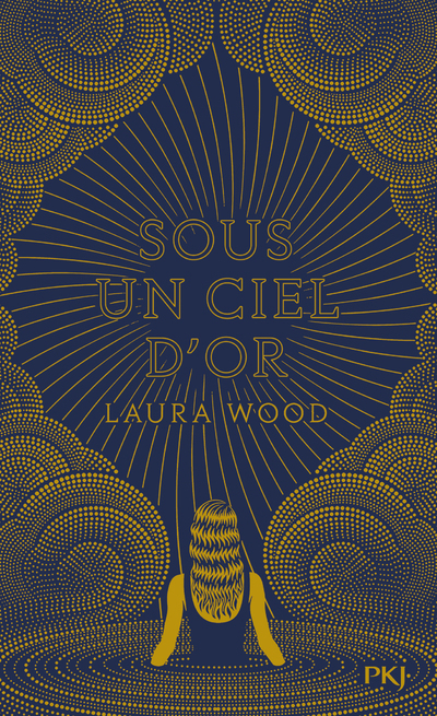 [9782266326094] Sous un ciel d'or