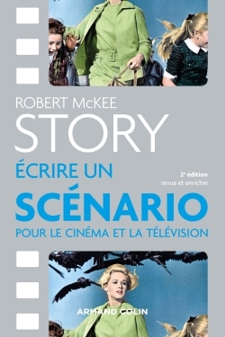 [9782200617479] Story - Ecrire un scénario pour le cinéma et la télévision