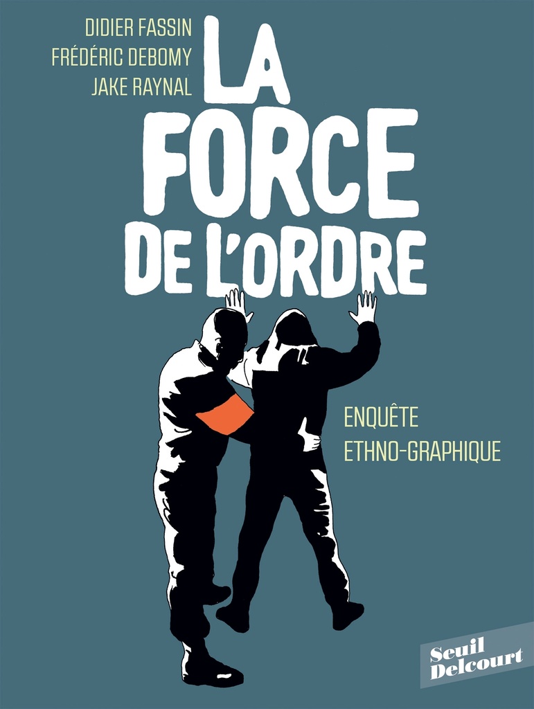 [9782413012955] La Force de l'ordre