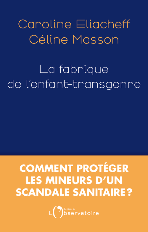 [9791032925225] La fabrique de l'enfant transgenre