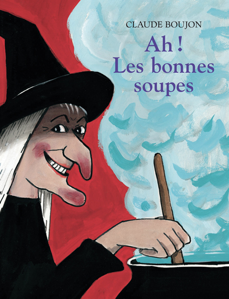 [9782211037266] Ah ! Les bonnes soupes