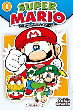 [9782302043350] Super Mario Manga Adventures T01
