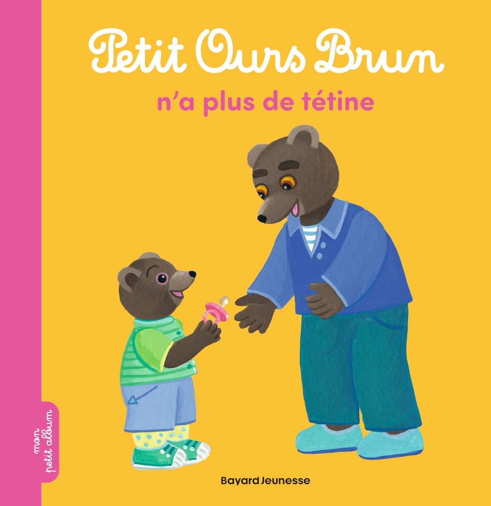 [9791036327056] Petit Ours Brun n'a plus de tétine - Dès 2 ans