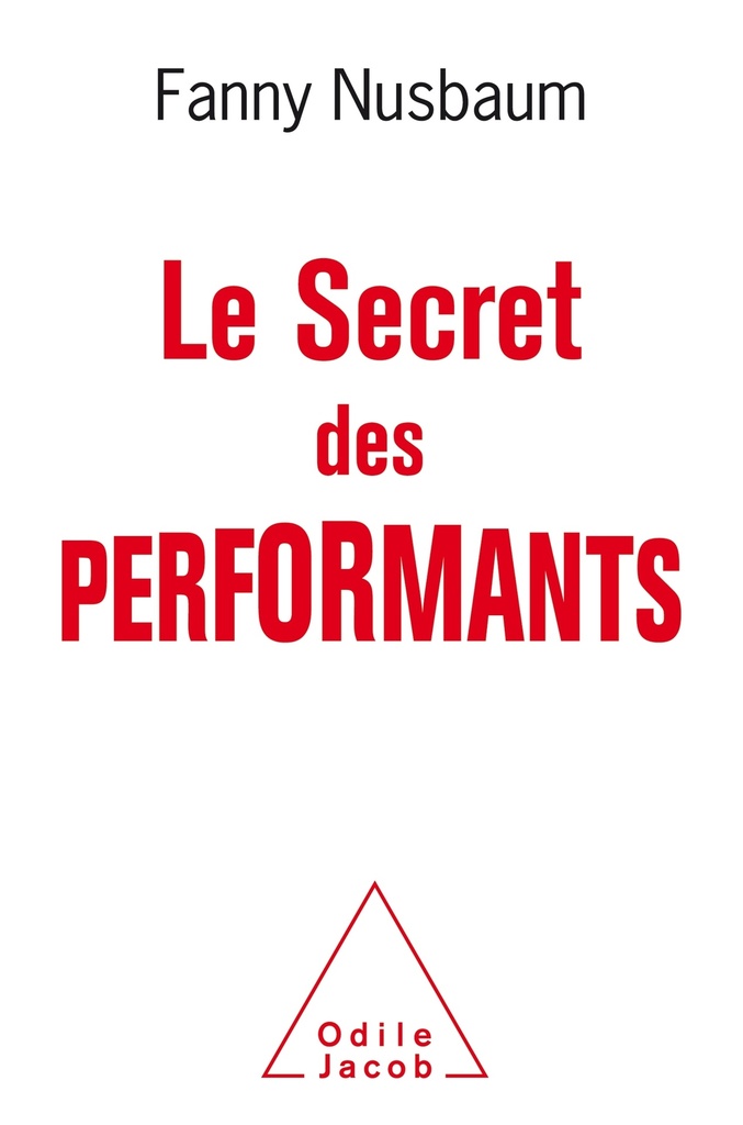 [9782738154149] Le Secret des performants