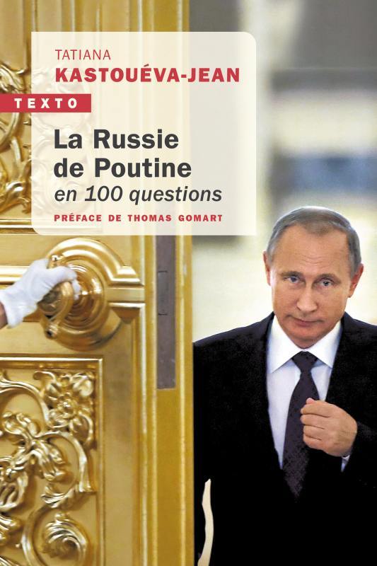 [9791021045590] La Russie de Poutine en 100 questions