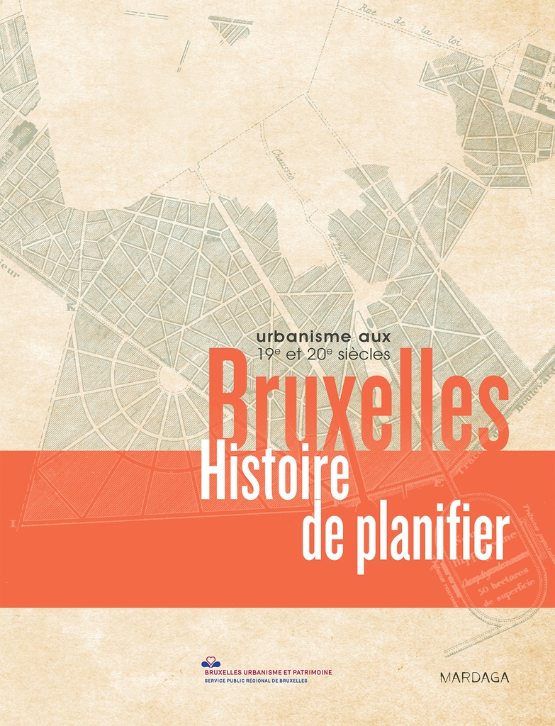 [9782804703325] Bruxelles - Histoire de planifier