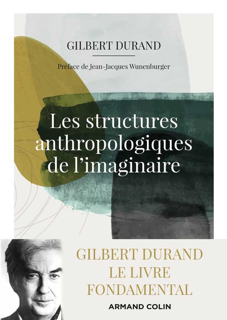 [9782200628680] Les structures anthropologiques de l'imaginaire - 12e éd.
