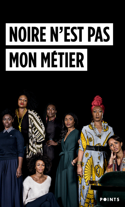 [9782757888902] Noire n'est pas mon métier