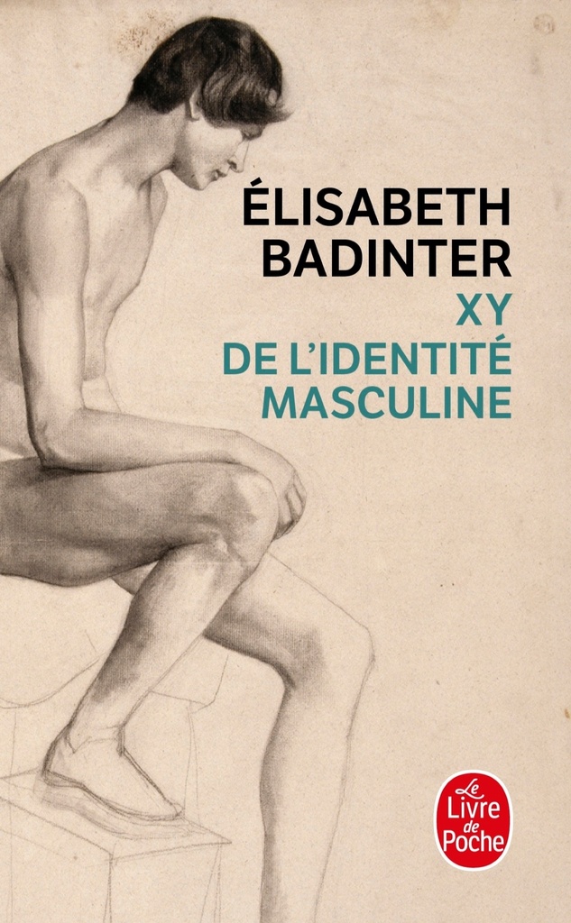 [9782253097839] X Y De l'identité masculine