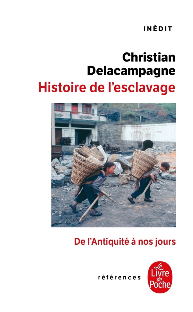 [9782253905936] Une Histoire de l'esclavage : inédit