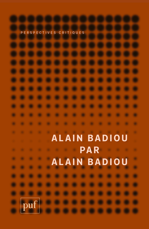 [9782130827061] Alain Badiou par Alain Badiou