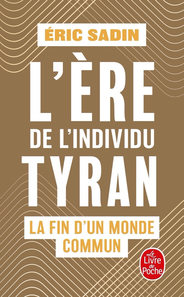 [9782253104704] L'ère de l'individu tyran