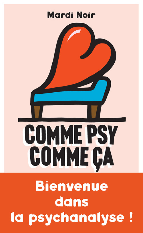 [9782228921749] Comme psy comme ça
