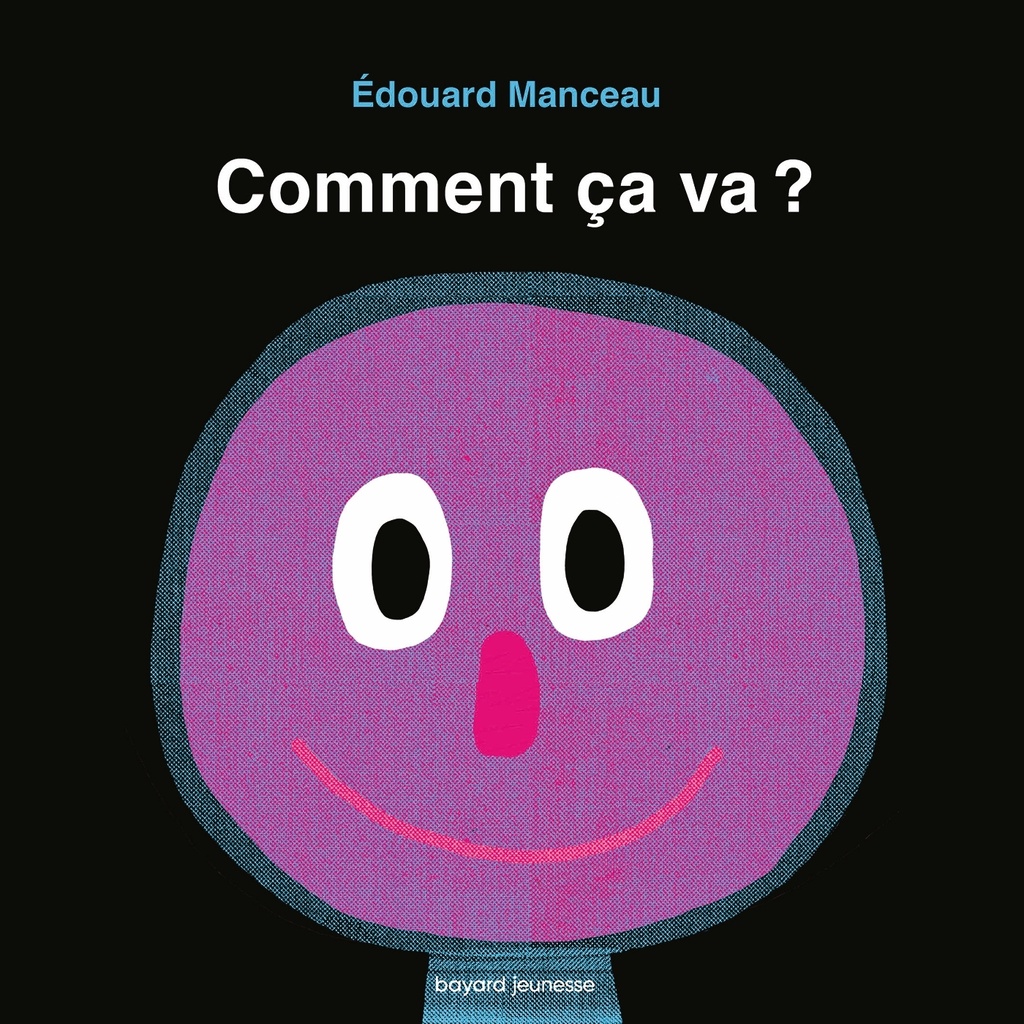 [9791036329098] Comment ça va ?