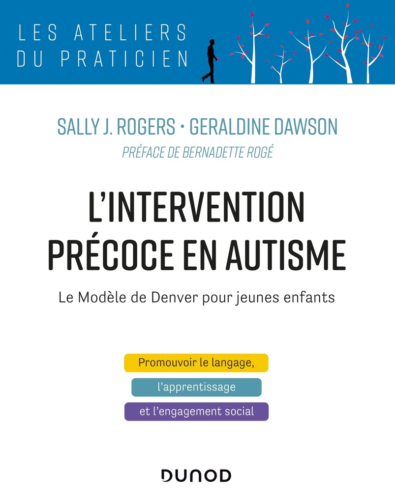 [9782100808151] L'intervention précoce en autisme - Le modèle de Denver pour jeunes enfants