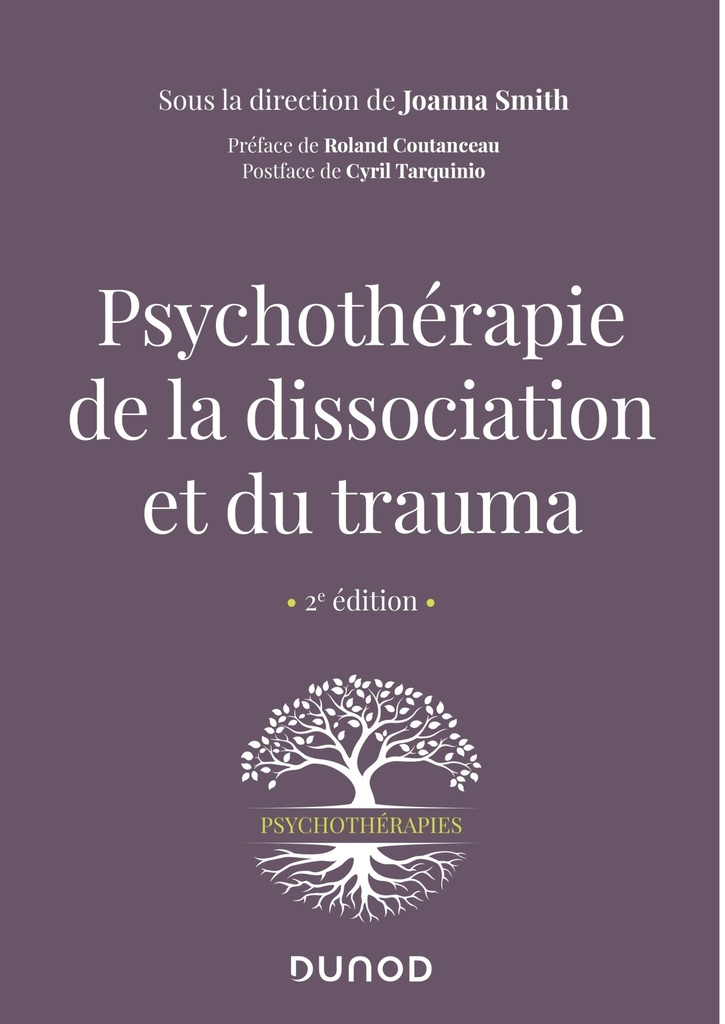 [9782100800230] Psychothérapie de la dissociation et du trauma - 2e éd.