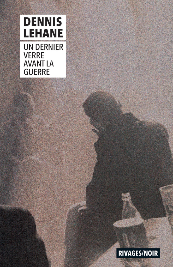 [9782743607388] Un Dernier verre avant la guerre