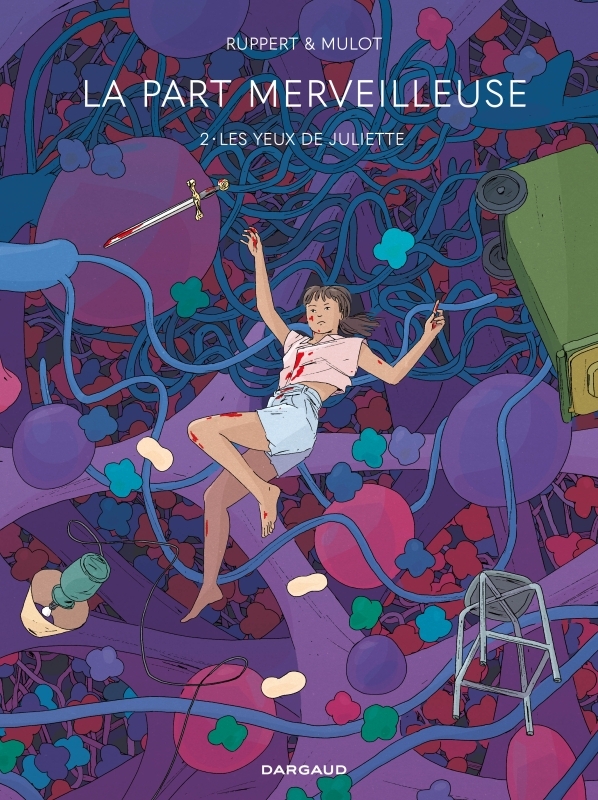 [9782205086669] La Part merveilleuse - Tome 2 - Les Yeux de Juliette