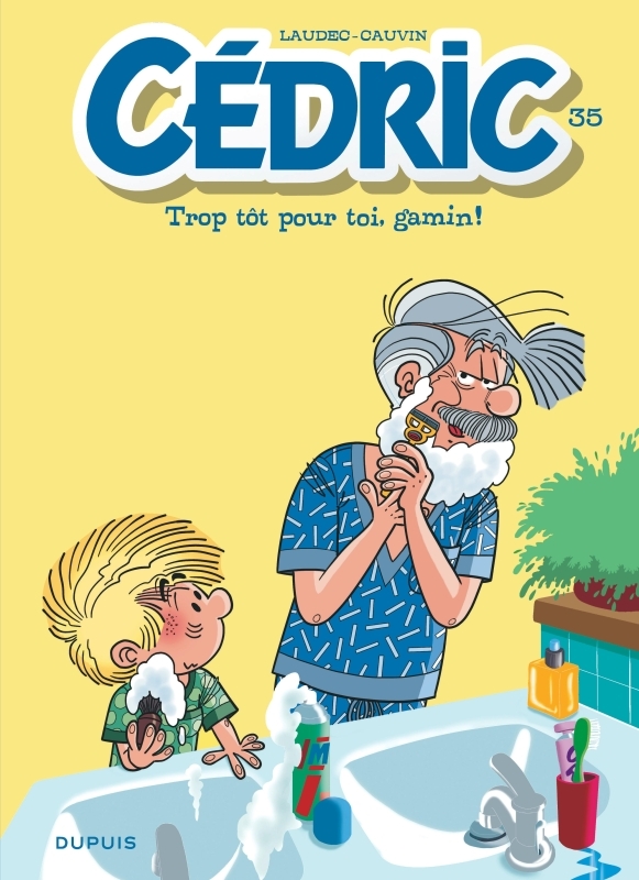 [9791034754434] Cédric - Tome 35 - Trop tôt pour toi, gamin !
