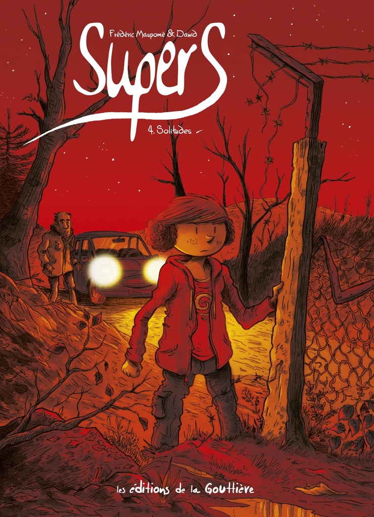 [9791092111774] Supers - Tome 4 - Solitudes