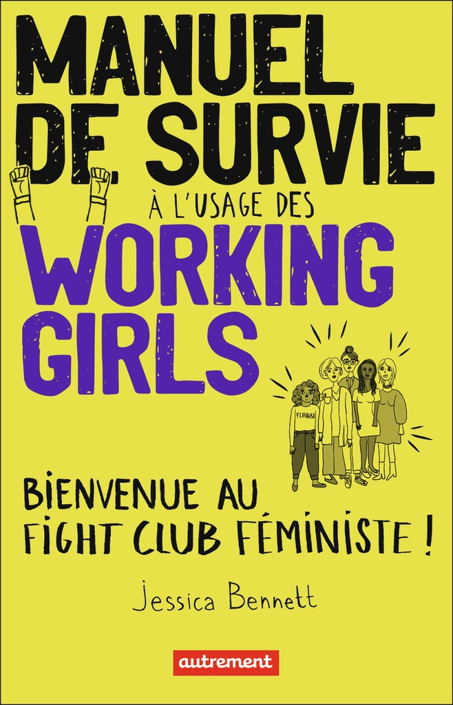 [9782746759800] Manuel de survie à l'usage des working girls