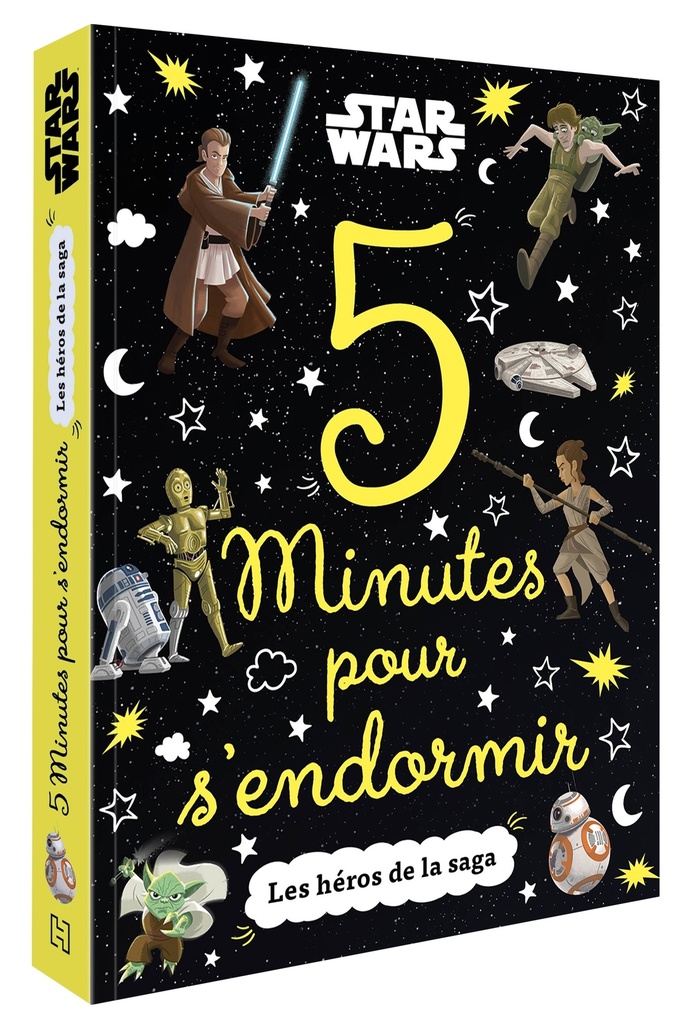 [9782017083917] STAR WARS - 5 Minutes pour s'endormir - Les héros de la saga