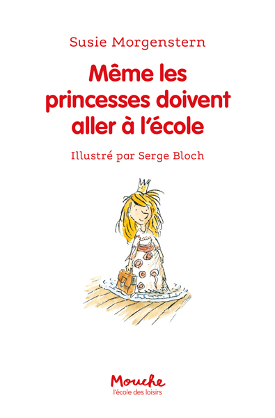 [9782211048705] Même les princesses doivent aller à l'école