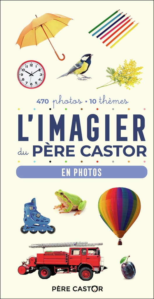 [9782080237149] L'Imagier du Père Castor - En photos