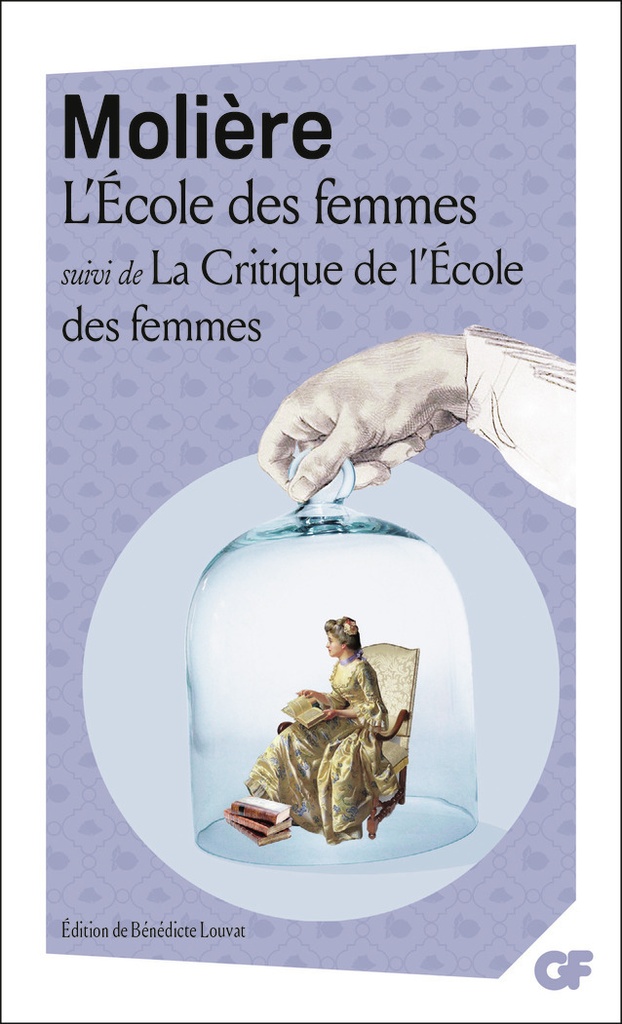 [9782080268792] L'École des femmes suivi de La Critique de l'École des femmes