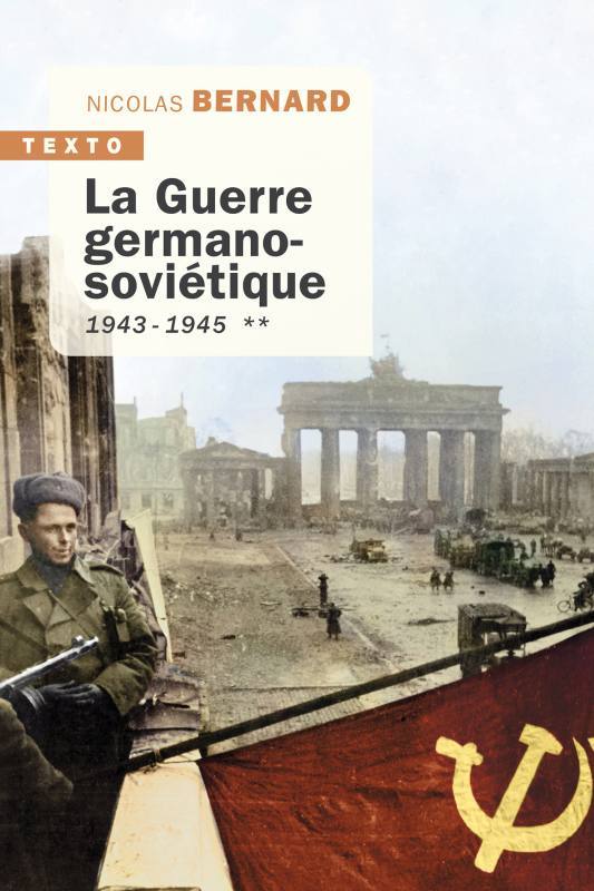 [9791021046061] La guerre germano-soviétique tome 2