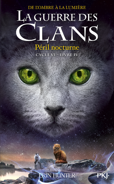 [9782266321495] La guerre des clans - Cycle VI : De l'ombre à la lumière - Tome 4 Péril nocturne