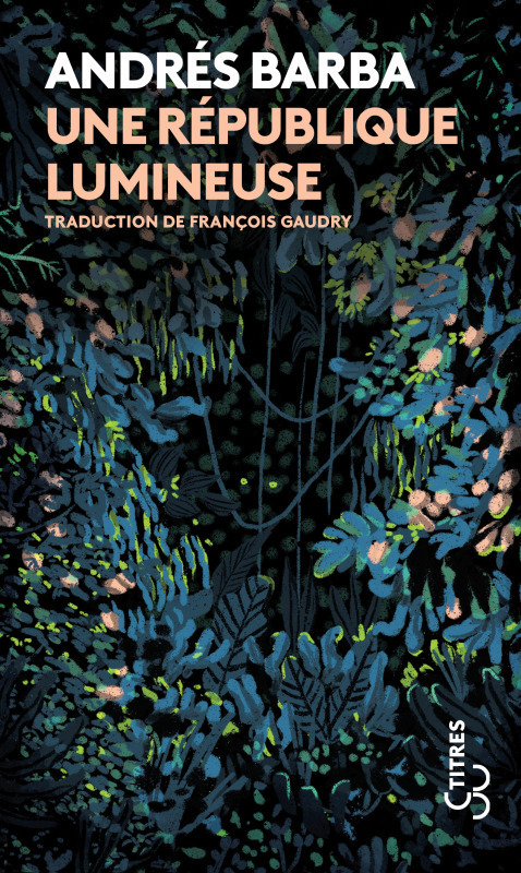 [9782267045741] Une république lumineuse