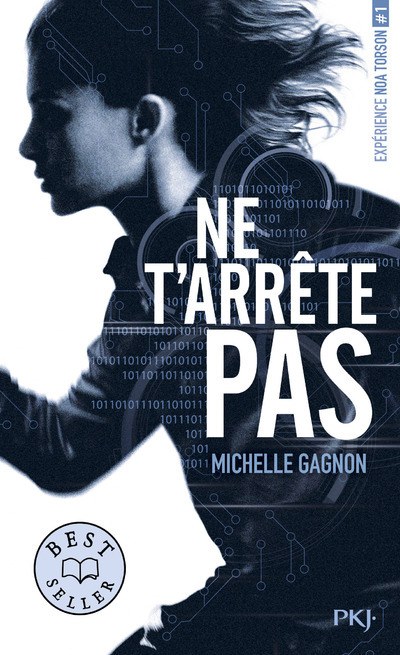 [9782266274586] Expérience Noa Torson - tome 1 Ne t'arrête pas