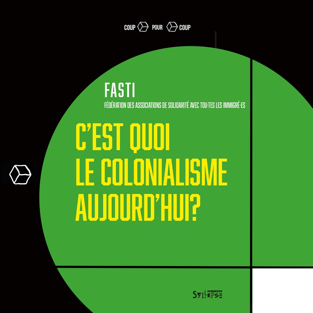 [9791039900461] C'est quoi le colonialisme aujourd'hui ?