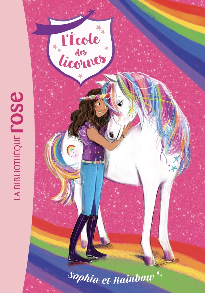 [9782017072072] L'école des Licornes, Tome 01 - Sophia et Rainbow