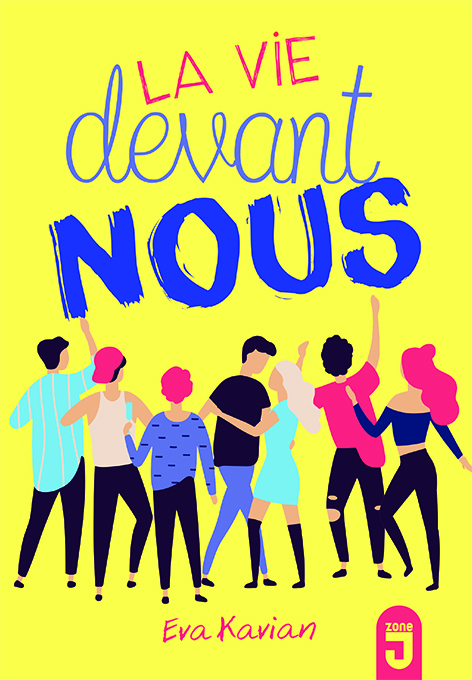 La vie devant nous - roman