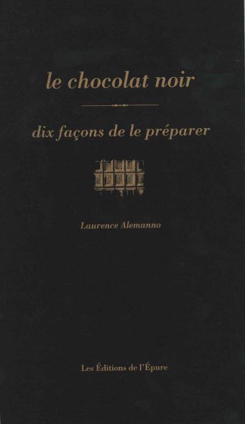 [9782352553854] Le chocolat noir, dix façons de le préparer
