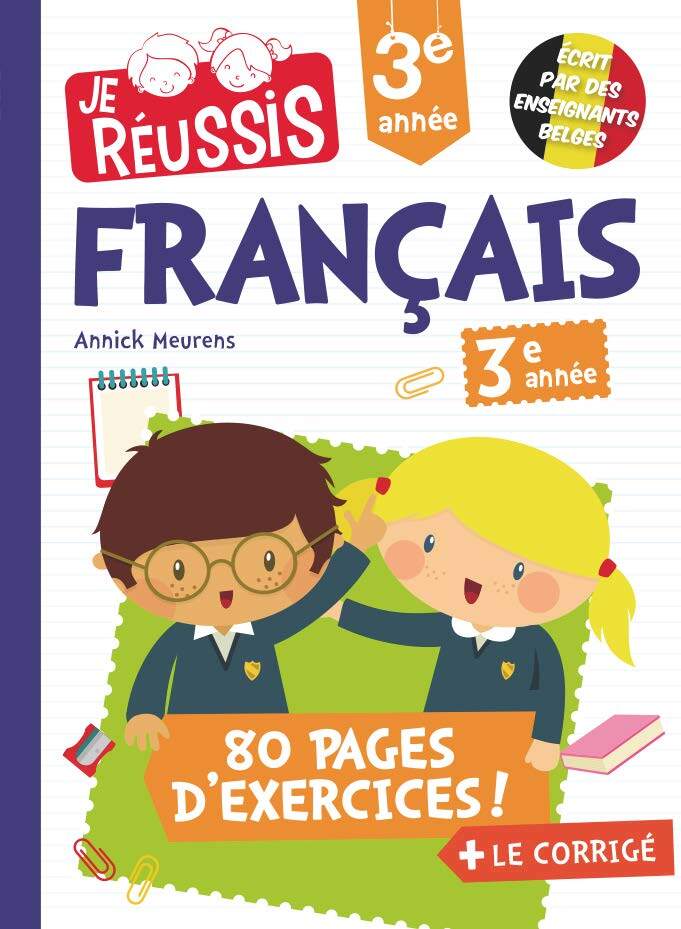 [9782874660481] JE REUSSIS FRANCAIS 3EME ANNEE