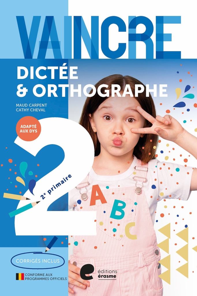 VAINCRE DICTEE ORTHO 2EM PRIMA