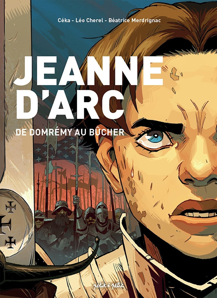 [9782380460841] Jeanne d'Arc, de Domrémy au bûcher