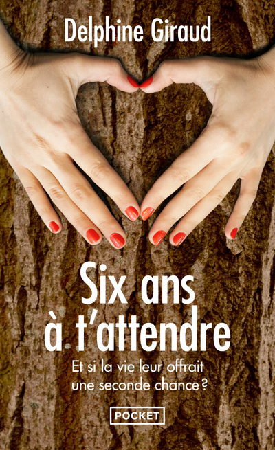 [9782266308069] Six ans à t'attendre