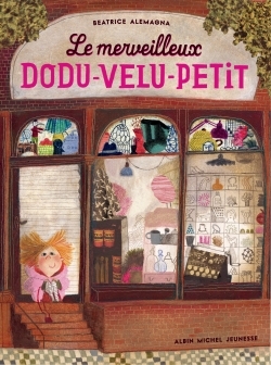 [9782226257819] Le Merveilleux Dodu-velu-petit