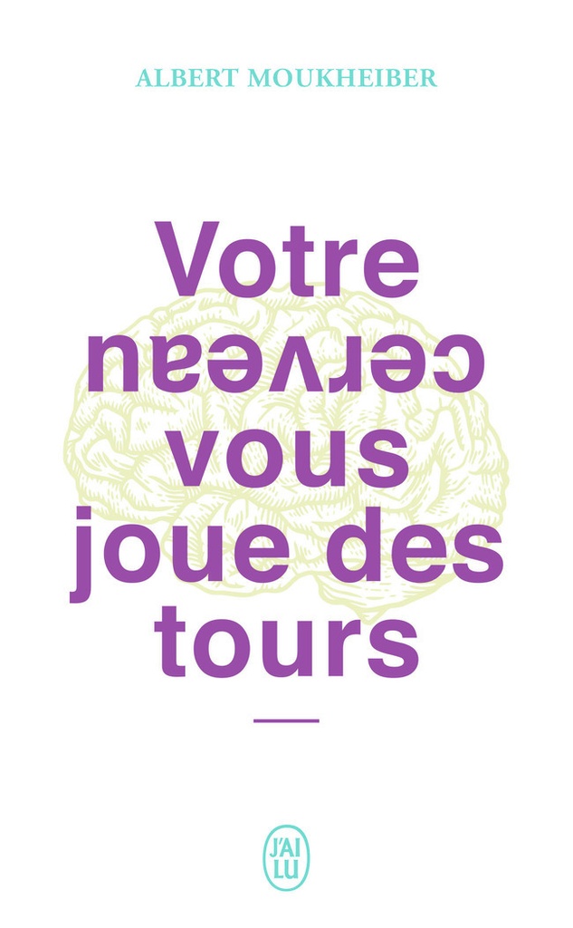 [9782290218181] Votre cerveau vous joue des tours