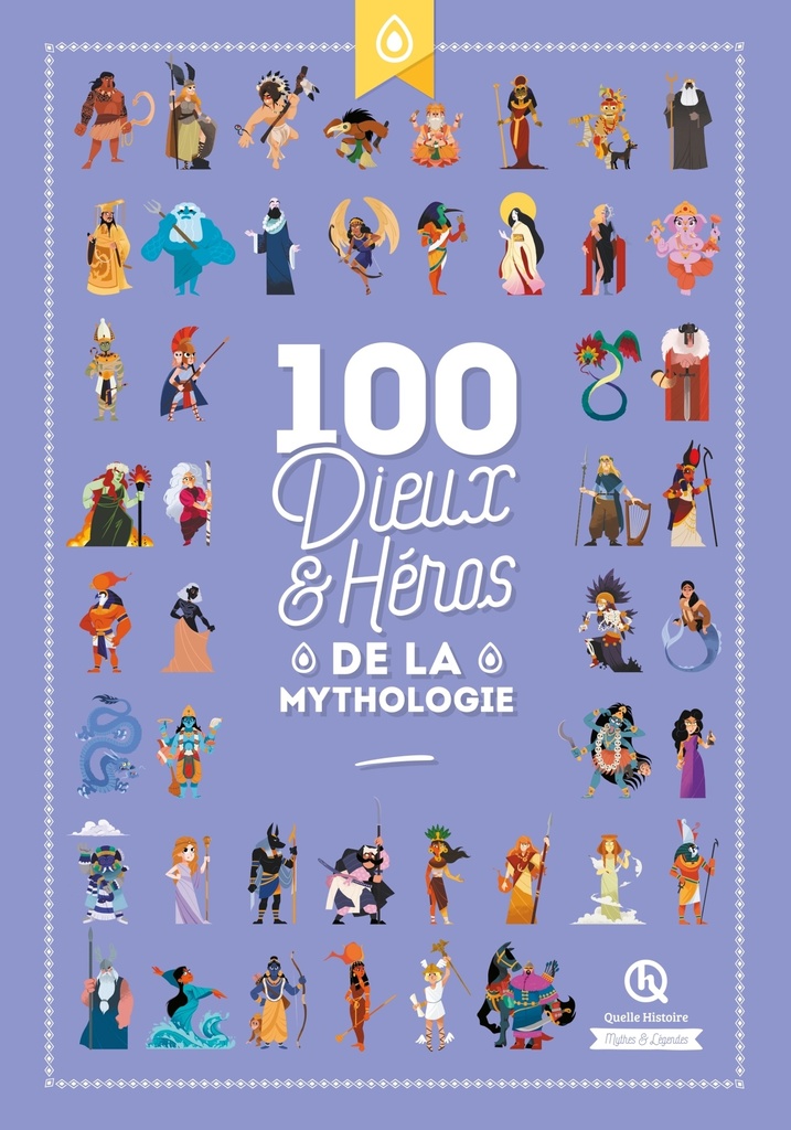 [9782371046276] 100 dieux et héros de la mythologie