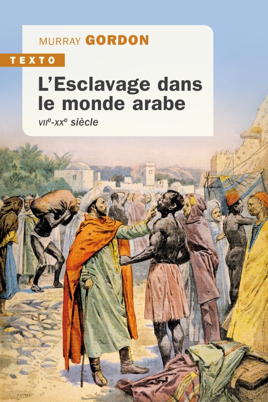 [9791021051980] L'esclavage dans le monde arabe