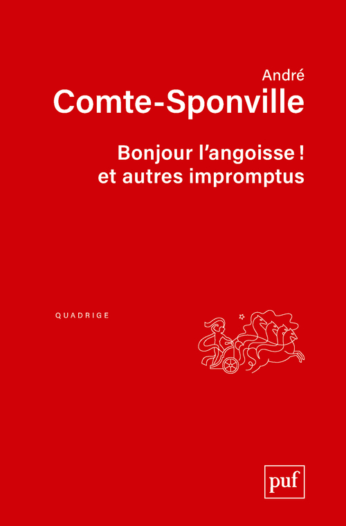 [9782130835820] Bonjour l'angoisse ! et autres impromptus