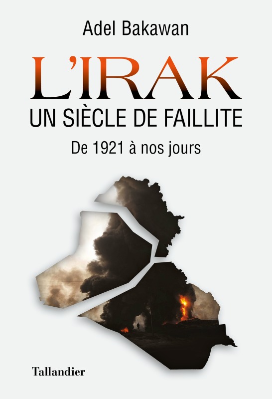 [9791021045439] L'Irak un siècle de faillite
